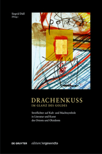 Drachenkuss - Im Glanz Des Goldes