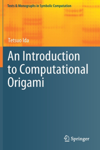 Introduction to Computational Origami