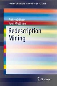 Redescription Mining