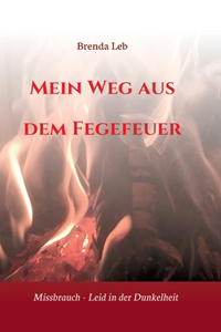 Mein Weg aus dem Fegefeuer