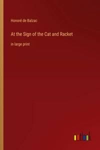 At the Sign of the Cat and Racket