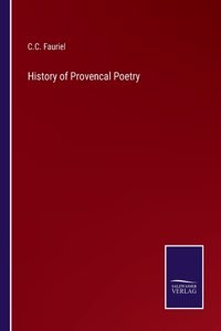 History of Provencal Poetry
