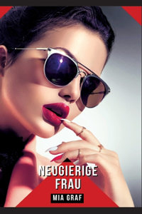 Neugierige Frau