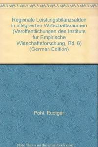 Regionale Leistungsbilanzsalden in Integrierten Wirtschaftsraumen