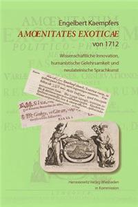 Engelbert Kaempfers Amoenitates Exoticae Von 1712