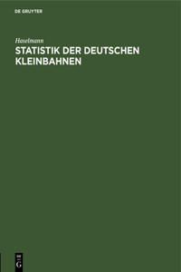 Statistik Der Deutschen Kleinbahnen
