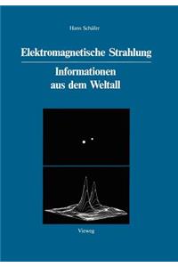 Elektromagnetische Strahlung