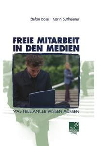 Freie Mitarbeit in Den Medien