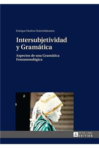 Intersubjetividad y Gramatica
