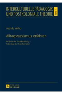 Alltagsrassismus erfahren