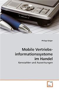 Mobile Vertriebs- informationssysteme im Handel