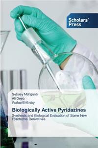 Biologically Active Pyridazines