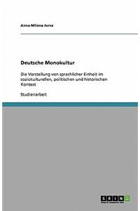 Deutsche Monokultur