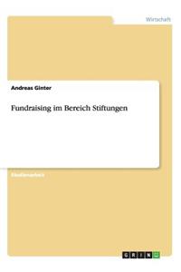 Fundraising im Bereich Stiftungen
