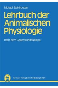 Lehrbuch Der Animalischen Physiologie