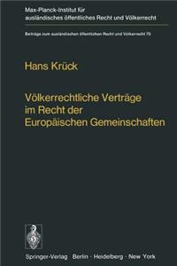 Völkerrechtliche Verträge im Recht der Europäischen Gemeinschaften