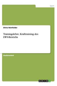 Trainingslehre. Krafttraining des LWS-Bereichs