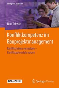 Konfliktkompetenz Im Bauprojektmanagement