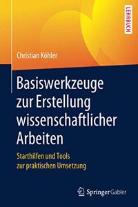 Basiswerkzeuge zur Erstellung wissenschaftlicher Arbeiten