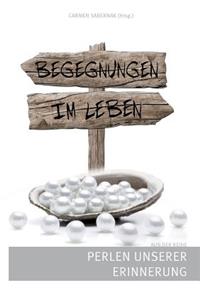 Begegnungen im Leben
