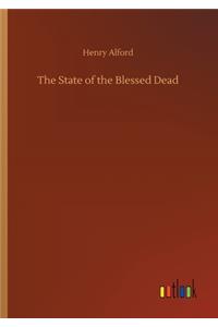 The State of the Blessed Dead