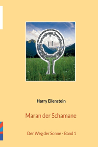 Maran der Schamane