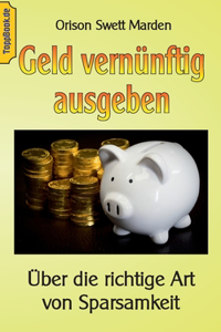 Geld vernünftig ausgeben