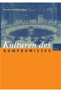Kulturen des Kompromisses