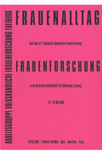 Frauenalltag - Frauenforschung