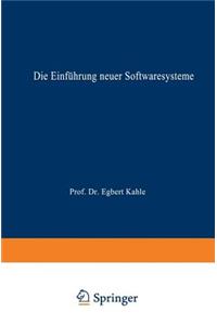 Die Einführung Neuer Softwaresysteme