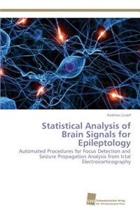 Statistical Analysis of Brain Signals for Epileptology