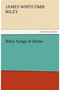 Riley Songs of Home