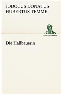 Die Hallbauerin