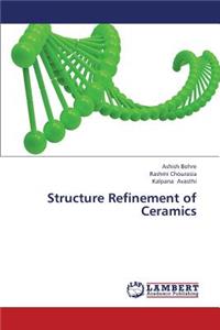 Structure Refinement of Ceramics