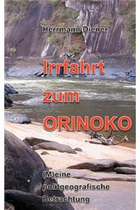 Irrfahrt Zum Orinoko