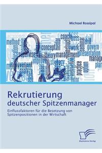 Rekrutierung deutscher Spitzenmanager