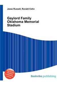 Gaylord Family Oklahoma Memorial Stadium