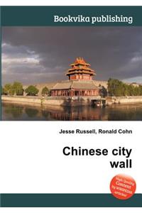 Chinese City Wall