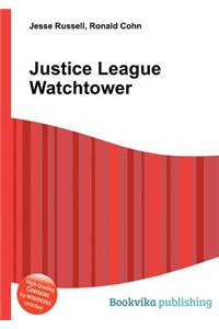 Justice League Watchtower