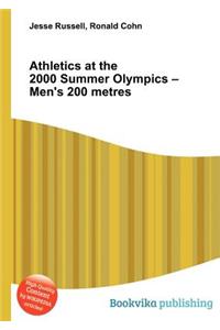 Athletics at the 2000 Summer Olympics - Men's 200 Metres