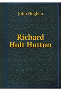 Richard Holt Hutton