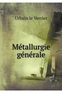 Métallurgie Générale