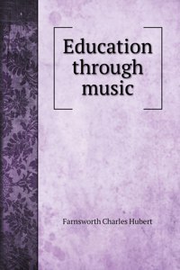 Education through music