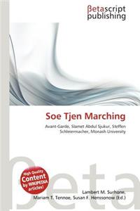 SOE Tjen Marching
