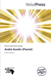 Andr Asselin (Pianist)