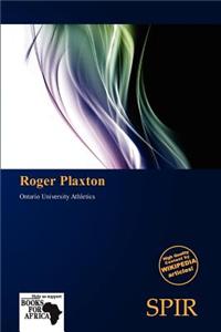 Roger Plaxton