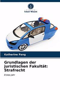 Grundlagen der juristischen Fakultät