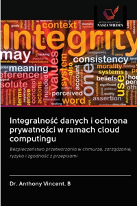 Integralnośc danych i ochrona prywatności w ramach cloud computingu