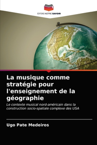 musique comme stratégie pour l'enseignement de la géographie