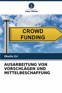 Ausarbeitung Von Vorschlägen Und Mittelbeschaffung